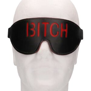 Ouch! Blindfold - BITCH - Black