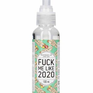 Waterbased Lube - Fuck Me Like 2020 - 100 ml